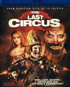 The Last Circus , Fernando Guillen-Cuervo