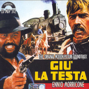 Giù La Testa (Duck, You Sucker, A Fistful of Dynamite) (Original Soundtrack) [Import]