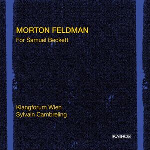 For Samuel Beckett , Sylvain Cambreling