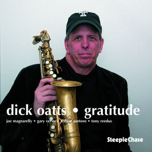 Gratitude , Dick Oatts