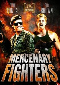 Mercenary Fighters , Peter Fonda