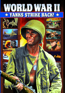WWII: Yanks Strike Back