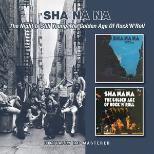 The Night Is Still Young /  The Golden Age of Rock 'n' Roll [Import] , Sha Na Na