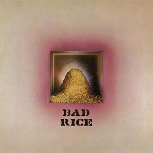 Bad Rice , Ron Nagle