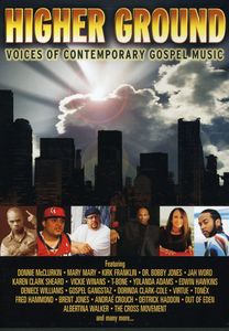 Higher Ground: Voices of Contemporary Gospel Music