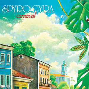 Carnaval , Spyro Gyra