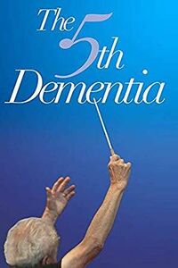 The 5th Dementia