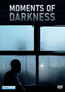 Moments Of Darkness