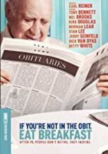 If You're Not In The Obit, Eat Breakfast