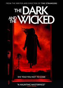 The Dark and the Wicked , Marin Ireland