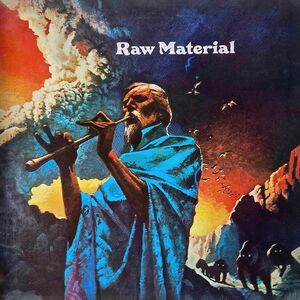 Raw Material , Raw Material