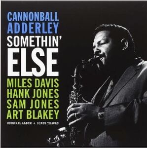 Somethin' Else , Cannonball Adderley