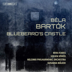Bluebeard's Castle , Susanna Mälkki