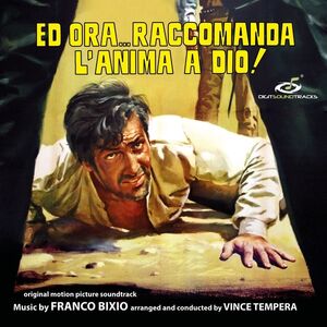 Ed Ora Raccomanda L'Anima A Dio (Original Soundtrack)