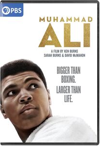 Muhammad Ali: A Film by Ken Burns, Sarah Burns and David McMahon