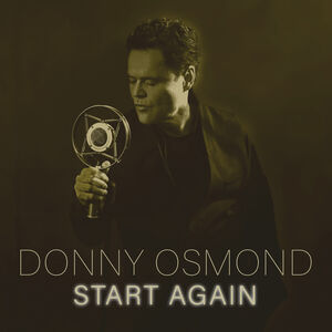 Start Again , Donny Osmond
