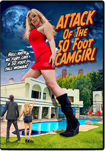 Attack of the 50 Foot Camgirl