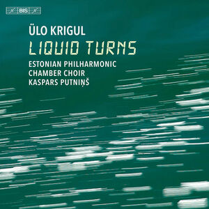 Liquid Turns , Tallinn Chamber Orchestra