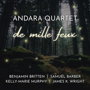 De mille feux , Quatuor Andara