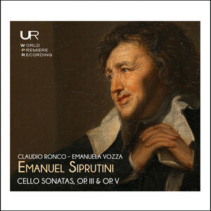 Cello Sonatas, Op. 3 & Op. 5 , Claudio Ronco
