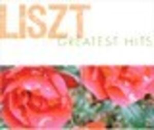 Liszt Greatest Hits , Various Artists