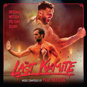 The Last Kumite (Original Soundtrack) , Paul Hertzog