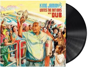 King Jammy's Unites The Nations With Dub , King Jammy