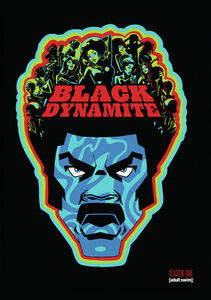 Black Dynamite: Season One , Michael Jai White