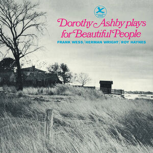 Plays For Beautiful People - Limited 180-Gram Vinyl with Bonus Track [Import] , Dorothy Ashby