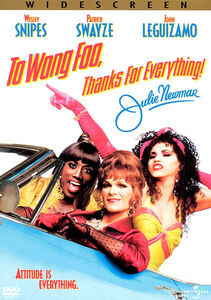 To Wong Foo, Thanks for Everything! Julie Newmar