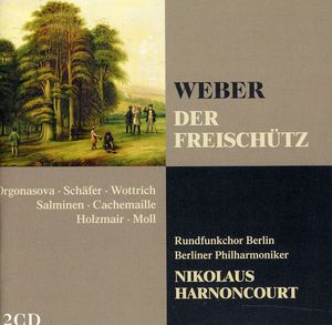 Weber: Der Freischutz (Complete)