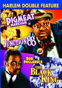 Junction 88 /  The Black King (Harlem Double Feature)
