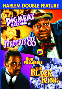 Junction 88 / The Black King (Harlem Double Feature)