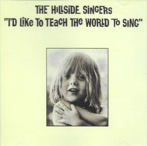 I'd Like to Teach the World to Sing , Hillside Singers