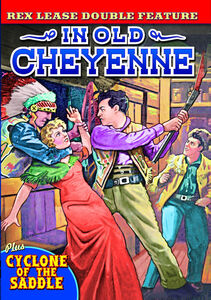 Lease Double Feature: In Old Cheyenne (1931) /  Cyclone of the Saddle