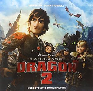 How to Train Your Dragon 2 (Original Motion Picture Soundtrack) [Import]