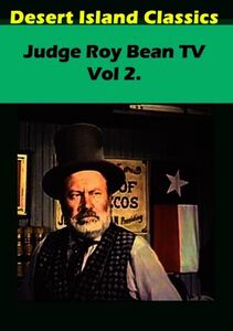 Judge Roy Bean TV,: Volume 2