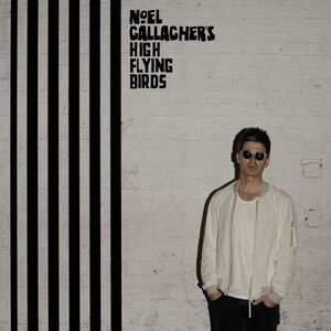 Chasing Yesterday , Noel Gallagher