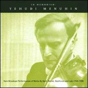 In Memoriam-Rare Broadcast Per , Yehudi Menuhin