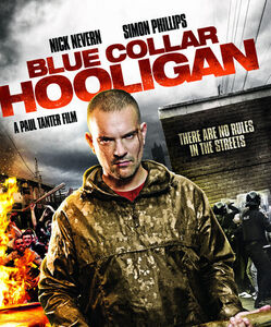 Blue Collar Hooligan , Nick Nevern