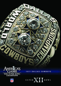 NFL America's Game: 1977 Cowboys (Super Bowl Xii)