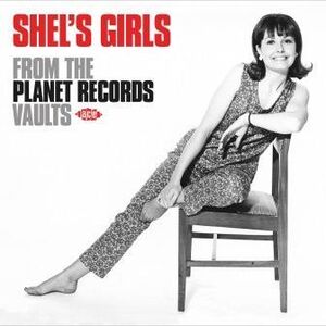 Shel's Girls: From The Planet Records Vaults /  Various [Import]