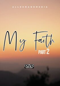 My Faith 2
