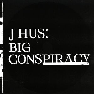 Big Conspiracy [Explicit Content]
