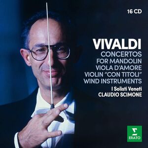 Vivaldi: Concertos for Wind instruments, Mandolin, Viola d'amore &