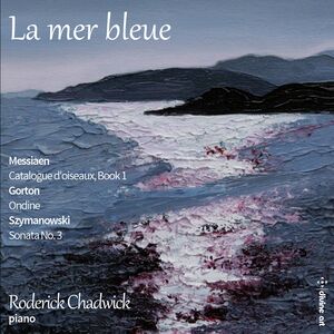La Mer Bleue , Roderick Chadwick