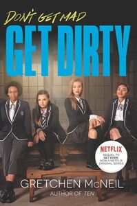 Get Dirty, TV Tie In Edition