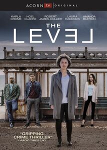 The Level: Series 1 , Laura Haddock