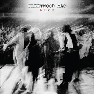 Fleetwood Mac Live (Super Deluxe Edition) (2LP/ 3CD/ 7") , Fleetwood Mac