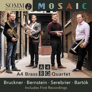 Mosaic , A4 Brass Quartet Smith Bates Cavanagh Robertson